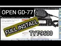 TYT 9600 RT90 INSTALL OPENGD-77 FULL SET UP LINKS
