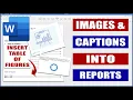 Report Writing Part 2 - Images Captions Table of Figures in Word MS Word Tutorials
