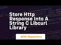 store http response into a string c libcurl library