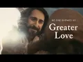 Greater Love Easter 2025