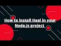 Hapi Tutorial in Hindi How to install Hapi in your Node js project