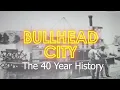 How Bullhead City Came to be