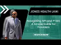 Navigating NPI and PTAN A Simple Guide for Providers