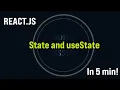 React State and useState in 5 min