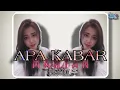Download Lagu DJ APA KABAR MANTAN || REMIX (MAULANA WIJAYA) FULL BASS