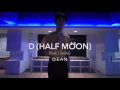 D (Half Moon) feat. Gaeko - DEAN | Yoon Choreography
