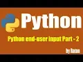 Python tutorial python end-user input Part-2 by Ratan Sir
