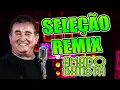 SELEÇÃO REMIX  AMADO BATISTA  -  VERSÃO WA PLAY PRODUÇOES