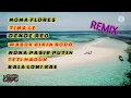 Download Lagu Kumpulan Lagu Remix Flores (Lagu Joget Flores Populer)