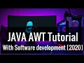 JAVA AWT tutorial with GUI software development from basic to advance 2021