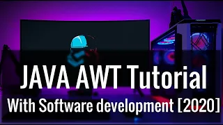 JAVA AWT tutorial with GUI software development from basic to advance 2021
