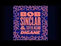 Bob Sinclar Feat. Sofiya Nzau - Digane (Extended Mix)