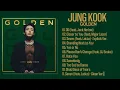 Download Lagu J.u.n.g.k.o.o.k - G O L D E N [Full Album]