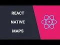 React Native Maps - iOS And Android Setup