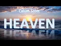 Calum Scott -  Heaven (1 Hour Version)