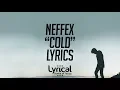 Download Lagu NEFFEX - Cold Lyrics