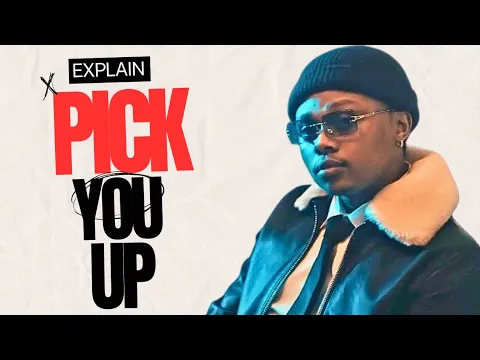 Download MP3 A-Reece On 'Pick You Up' Explained