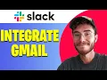 How To Integrate Slack to Gmail Easy Guide