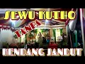 Download Lagu SEWU KUTHO Tanpa Kendang