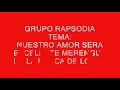 MERENGUE RAPSODIA  NUESTRO AMOR SERA