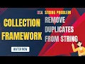 Remove Duplicates from a String in Java Using Collections Framework HashMap