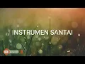 Instrumen santai terbaru