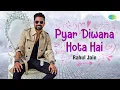 Download Lagu Pyar Diwana Hota Hai | Rahul Jain | Recreation | Kishore Kumar | R.D. Burman