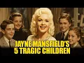 Whatever Happened to Jayne Mansfield s 5 Children - Where Are They Now