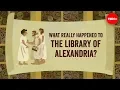 Download Lagu What really happened to the Library of Alexandria? - Elizabeth Cox