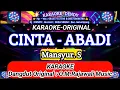 Download Lagu CINTA ABADI - KARAOKE ( MANSYUR.S - O.M.Rajawali Music @karaokedendy )