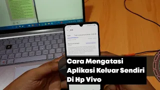 Download Cara Mengatasi Aplikasi Keluar Sendiri Di Hp Vivo MP3