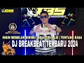 Download Lagu BREAKBEAT TERBARU 2024 INGIN MEMELUK DIRIMU | BEAUTIFUL LIE | TENTANG RASA | DJ AJ XBS PRODUCTION