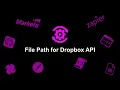 File Path for Dropbox API