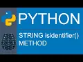 Python Data Type String isidentifier Method
