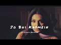 Download Lagu Jo Bhi Kasmein Slowed + Reverb Udit Narayan   Alka Yagnik   Raaz 720p