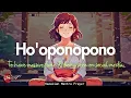 Lagu HO'OPONOPONO PRAYER TO HAVE MASSIVE FAME WITH THE HIGHER POWER| ALPHA WAVES (999HZ)