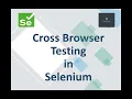 Cross Browser Testing in Selenium
