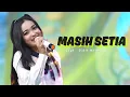 Download Lagu Masih Setia || Indah Waty || DLS Music Imagination