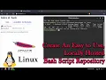 Create An Easy to Use Locally Hosted Bash Script Repository