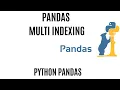 Multi Indexing Pandas multi index dataframe pandas Multi index in python Multi index Notation