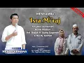 Lagu Ustd Nana Gerhana | Tasyakur Rendi Mebeul Kel. Bapak H. Ujang Suganda \u0026 Ibu Hj. Solihat - Isra Mi'ra