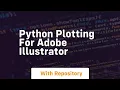 Python plotting for adobe illustrator