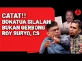 Lagu Bonatua Silalahi Menolak Satu Gerbong Dengan Roy Suryo Cs, Ini Alasannya || OTT