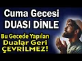 Download Lagu Allah'tan Af ve Şifa Dileyeler için Muhteşem Güçlü Cuma Duası DİNLE