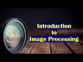 Introduction to image processing