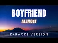 Download Lagu ALLMO$T - Boyfriend | KARAOKE Version
