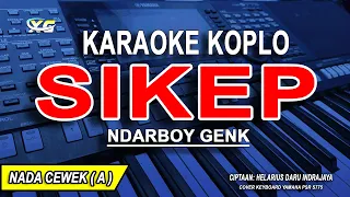 sikep karaoke koplo nada wanita ndarboy genk 