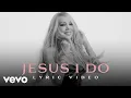Download Lagu Mariah Carey - Jesus I Do ft. The Clark Sisters (Official Lyric Video)