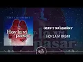 Geru y Su Legión 7 - Hoy la Vi Pasar (2025)