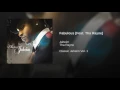 Fabulous (feat. Tha Rayne)